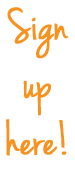Sign up here